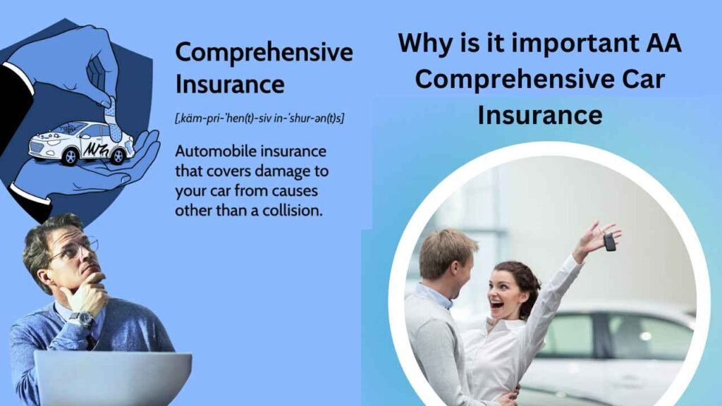 How To Get AA Comprehensive Car Insurance