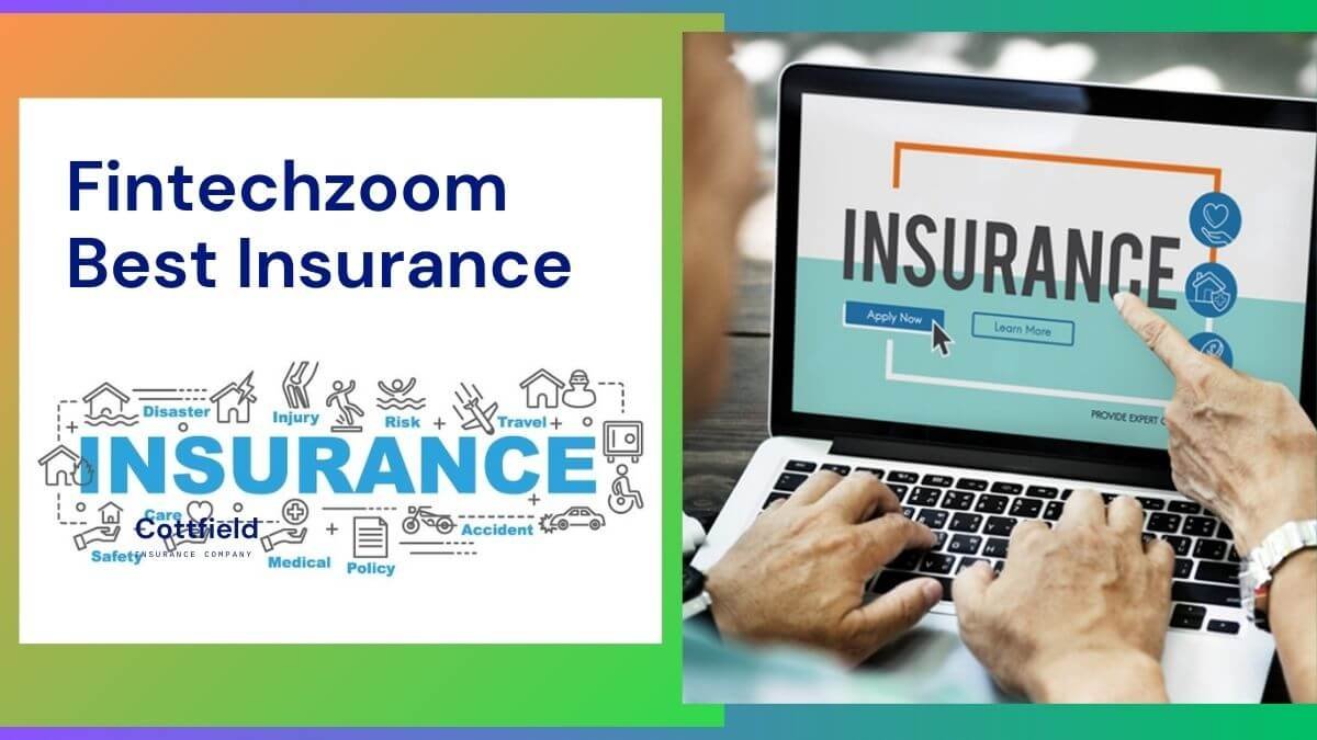 Fintechzoom Best Insurance