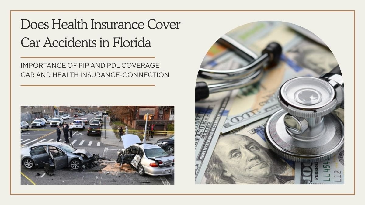 does health insurance cover car accidents in florida