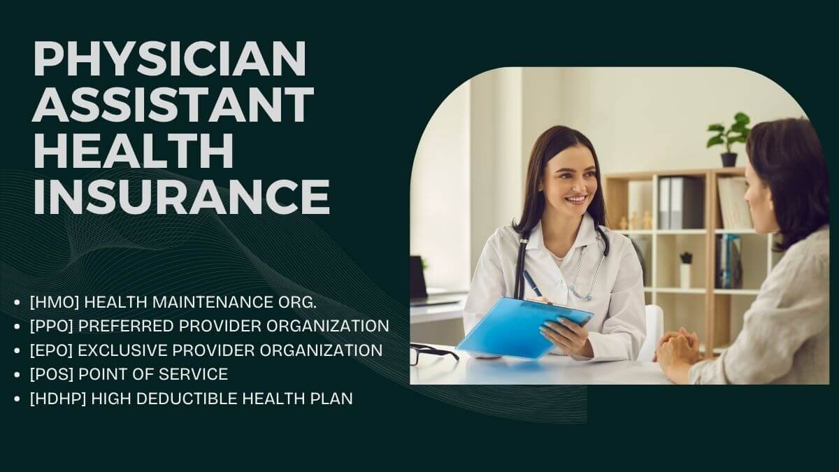 Physician Assistant Health Insurance