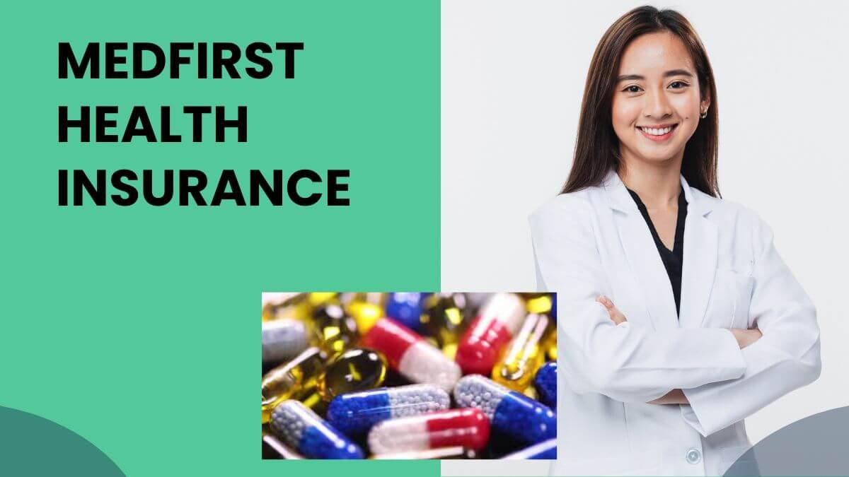 medfirst health insurance