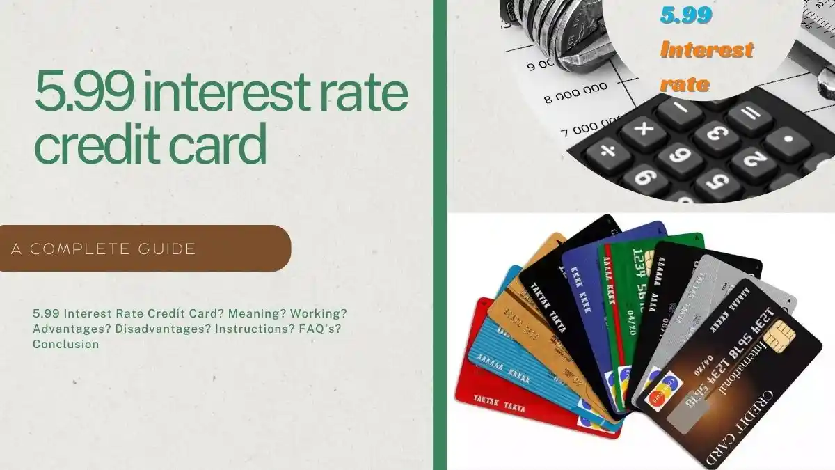 5.99 interest rate credit card