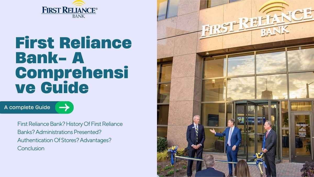 First Reliance Bank