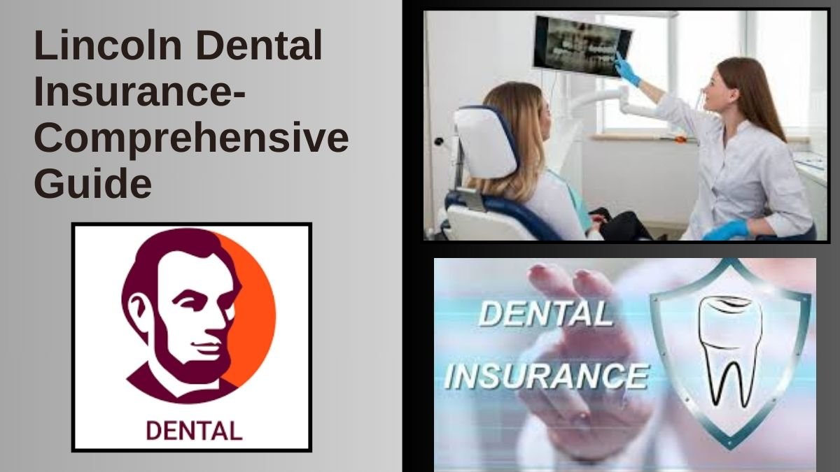 lincoln dental insurance