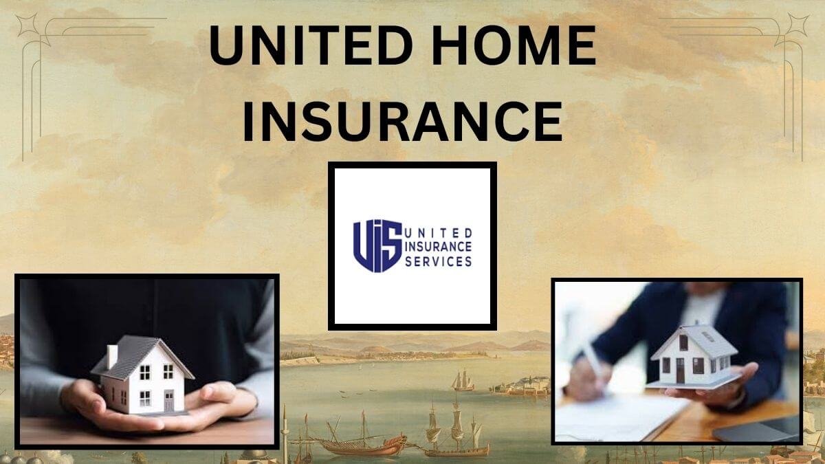 UNITED HOME INSURANCE