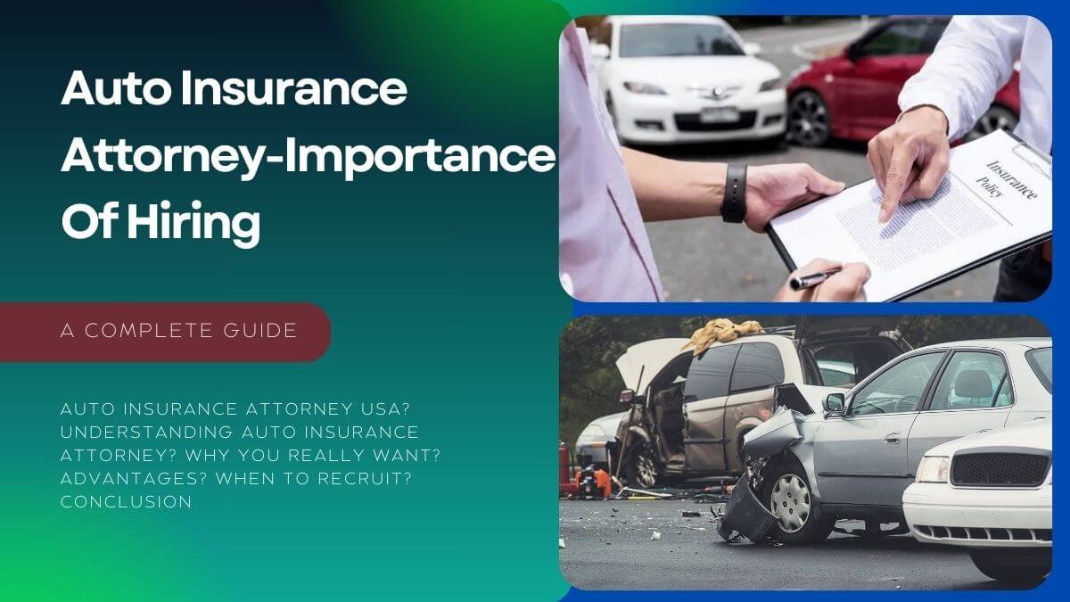 auto insurance attorney