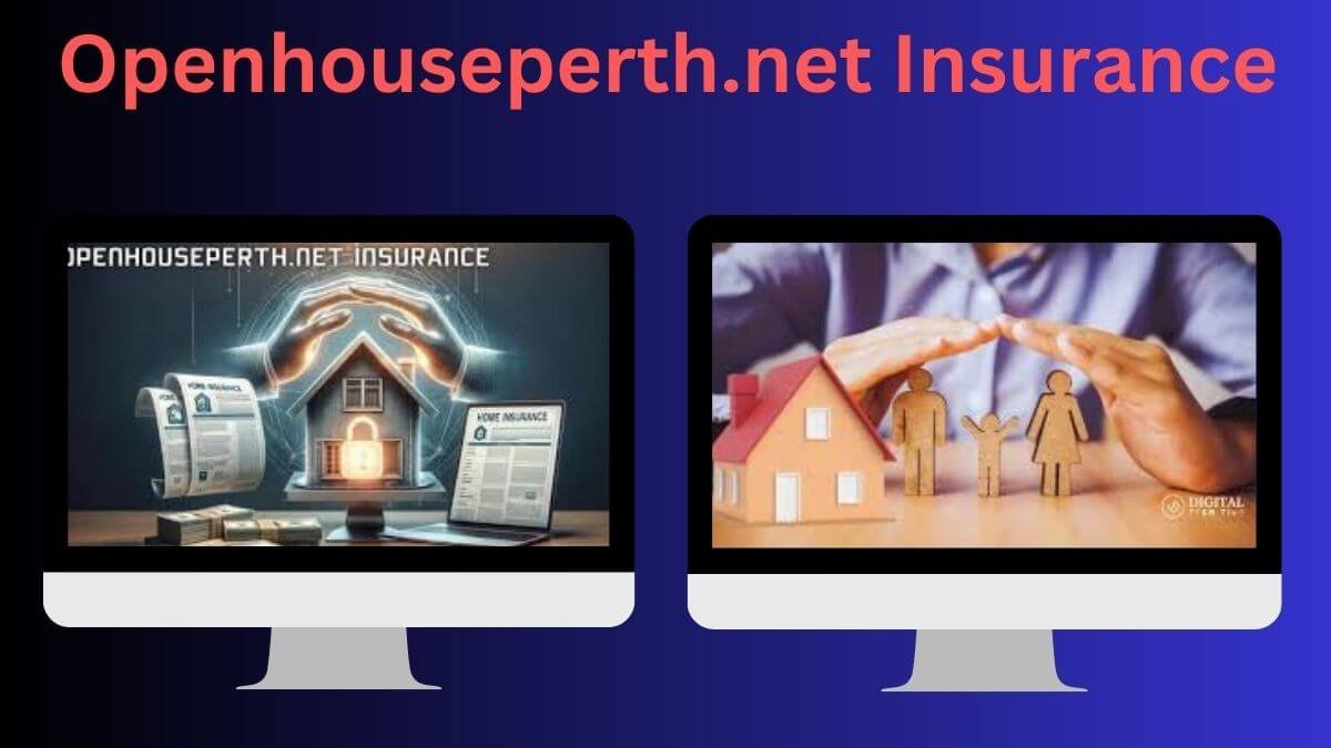 openhouseperth.net insurance