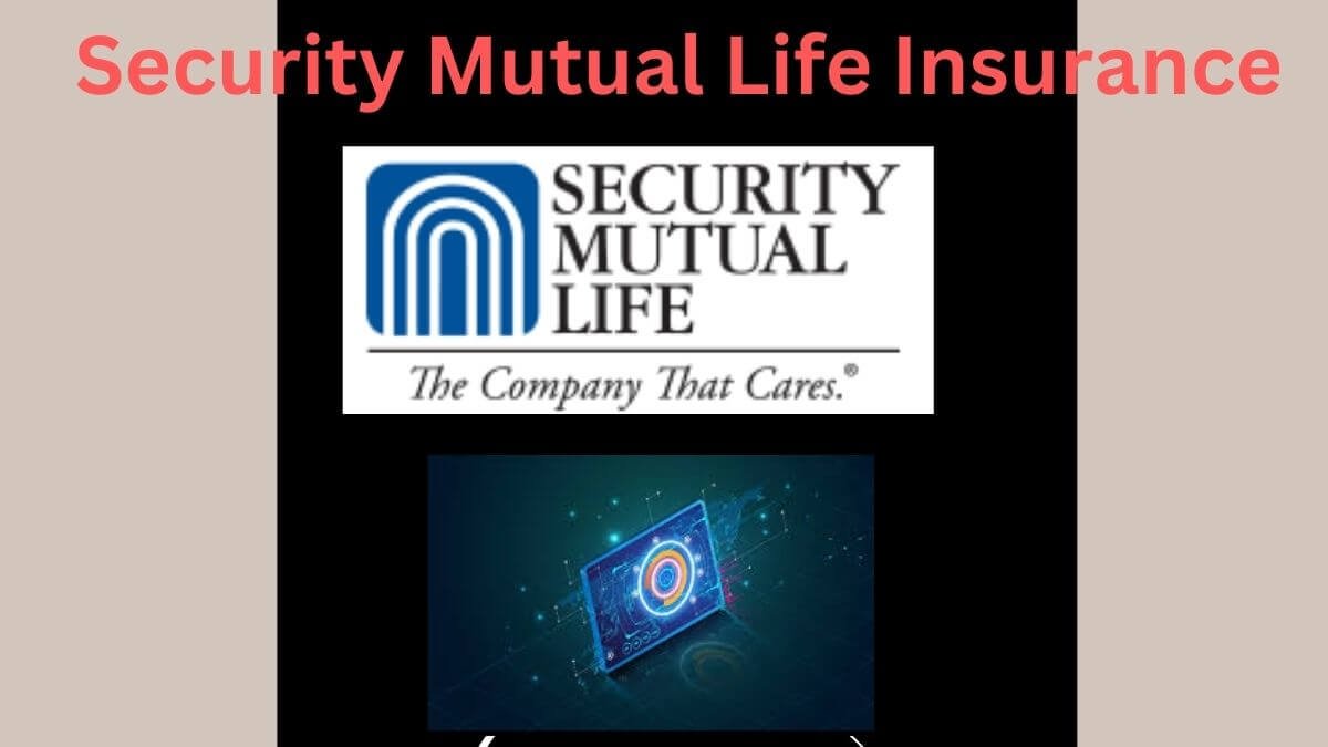 security mutual life insurance