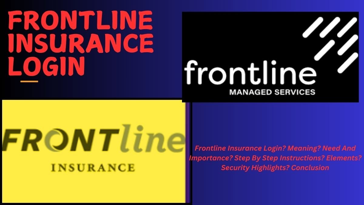 FRONTLINE INSURANCE LOGIN