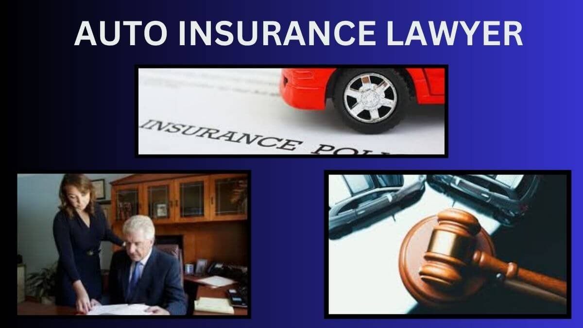 auto insurance lawyer