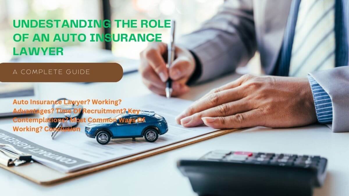 AUTO INSURANCE LAWYER